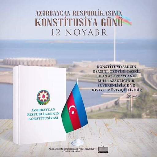 Azərbaycan Respublikasının Konstitusiya Günü -12 noyabr