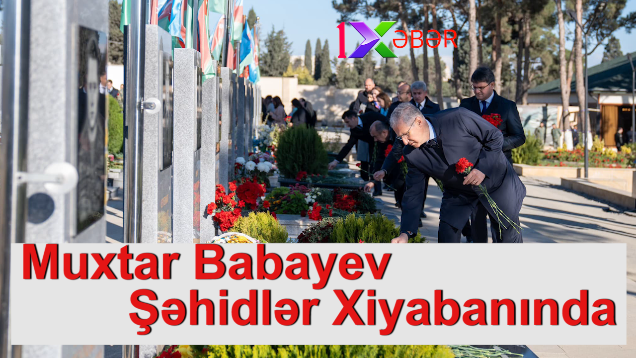 Muxtar Babayev Şəhidlər Xiyabanında