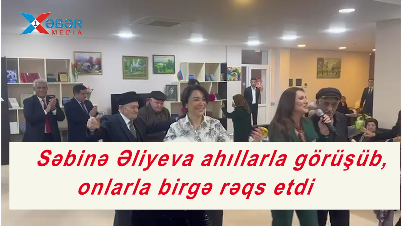 Səbinə Əliyeva ahıllarla görüşüb,onlarla birgə rəqs etdi-VİDEO