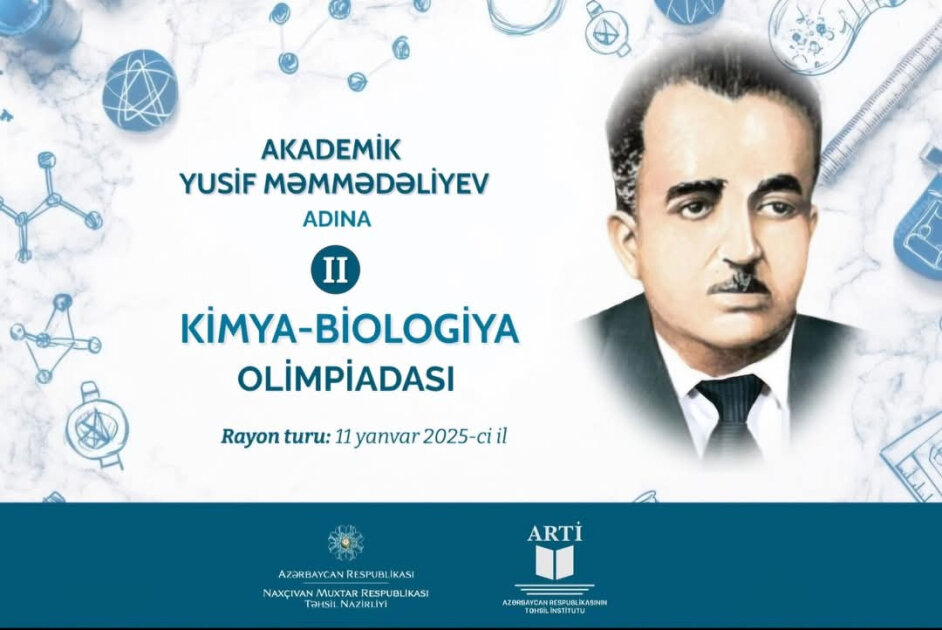 Naxçıvanda məktəblilər arasında II Kimya-Biologiya Olimpiadasının rayon turu keçirilib