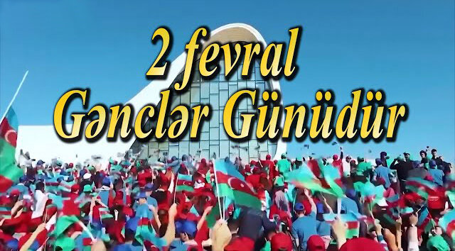 Vətənpərvər Azərbaycan gəncləri ölkəmizin ən böyük sərvətidir