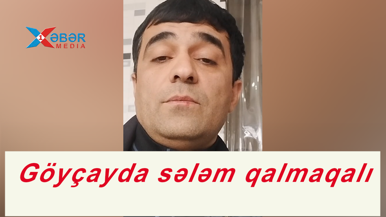 Göyçayda SƏLƏM QALMAQALI-VİDEO