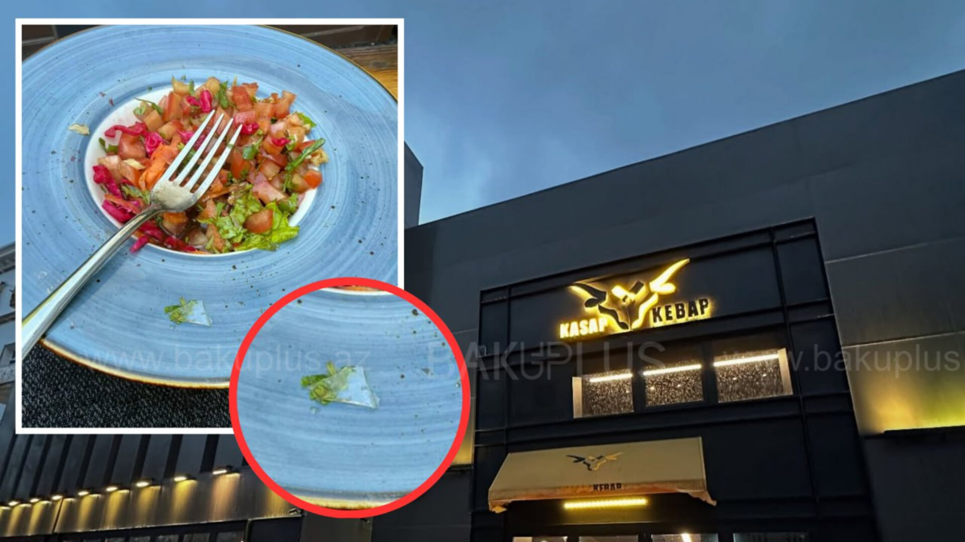 “Kasap Kabab”ın salatın içindən şüşə çıxdı