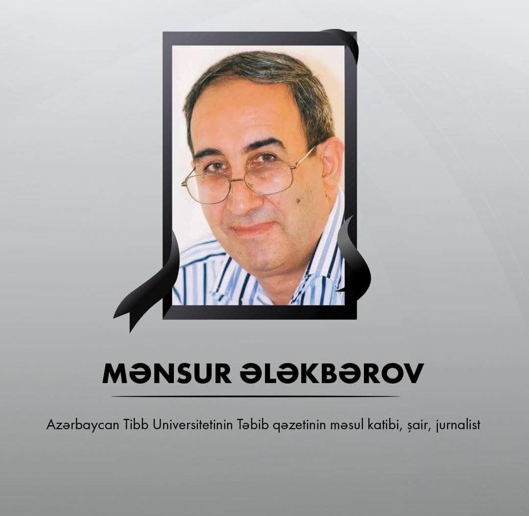 Mənsur Ələkbərov VƏFAT ETDİ