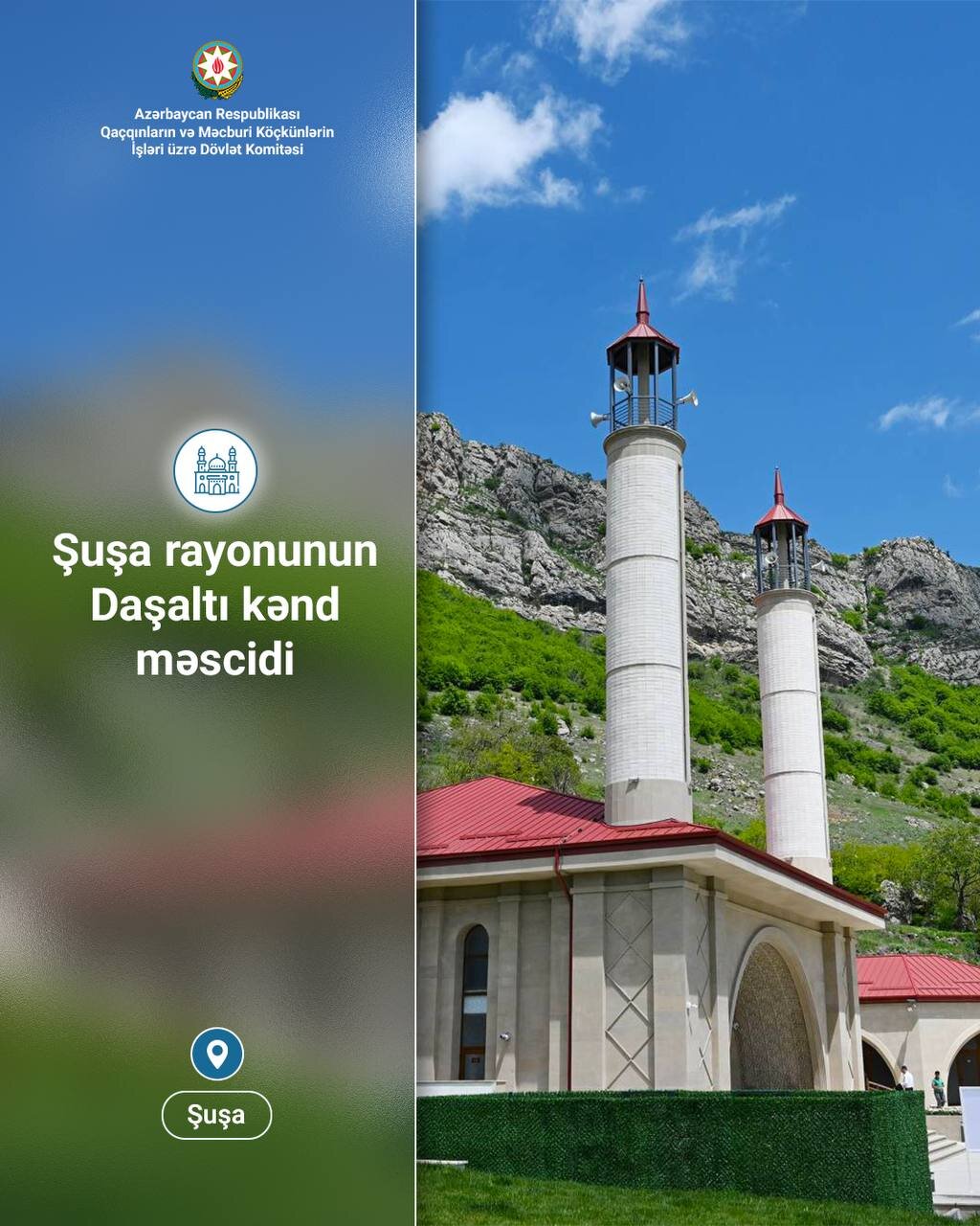 Böyük Qayıdış: Şuşa rayonunun Daşaltı kəndində yeni məscid