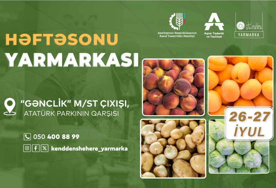 Bakıda növbəti “Kənddən Şəhərə” həftəsonu yarmarkası təşkil olunacaq