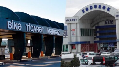 "Sədərək" və "Binə" Ticarət mərkəzində nə baş verir?