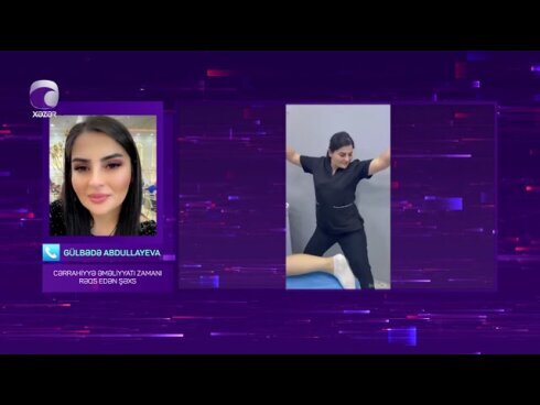 "Dost Estetik Mərkəzi"ndə əməliyyat zamanı qeyri-etik görüntüləri yayılan "həkim" DANIŞDI-VİDEO