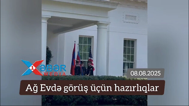 Ağ Evdə görüş üçün hazırlıqlar-VİDEO