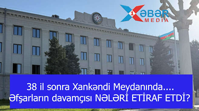 38 il sonra Xankəndi Meydanında....Əfşarların davamçısı NƏLƏRİ ETİRAF ETDİ?-VİDEO
