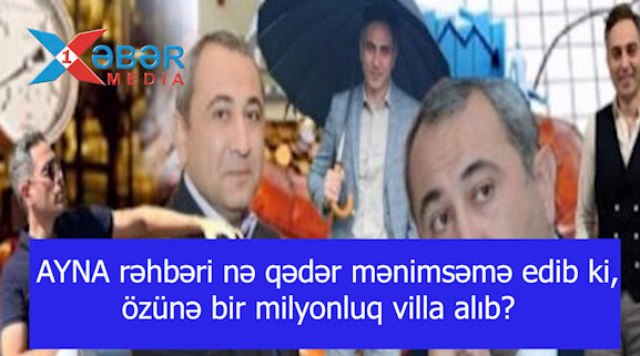 Anar Rzayev nə qədər mənimsəmə edib ki, özünə bir milyonluq villa alıb?-VİDEO