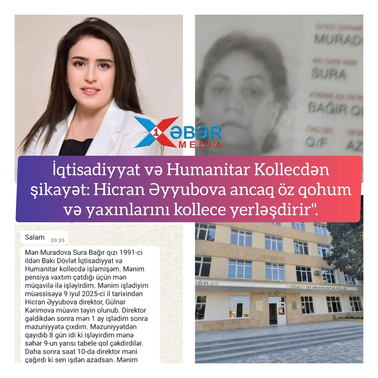 Hicran Əyyubova ancaq öz qohum  və yaxınlarını kollece yerləşdirir".