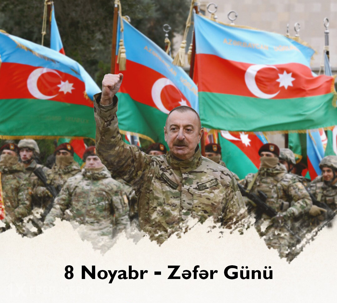 8 Noyabr – Zəfər Gününün tarixi əhəmiyyəti