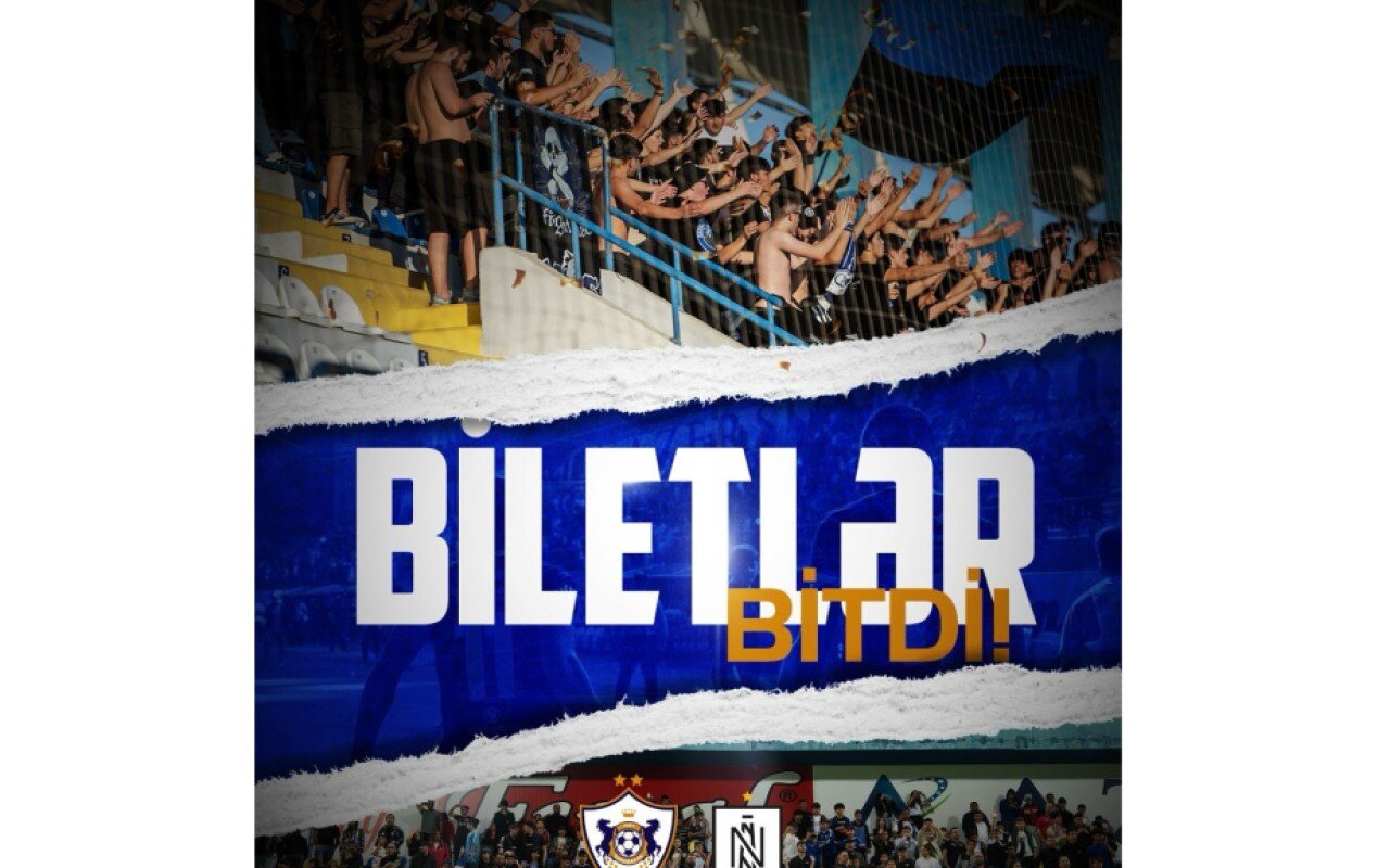 "Qarabağ"-"Neftçi" oyununun bütün biletləri satılıb