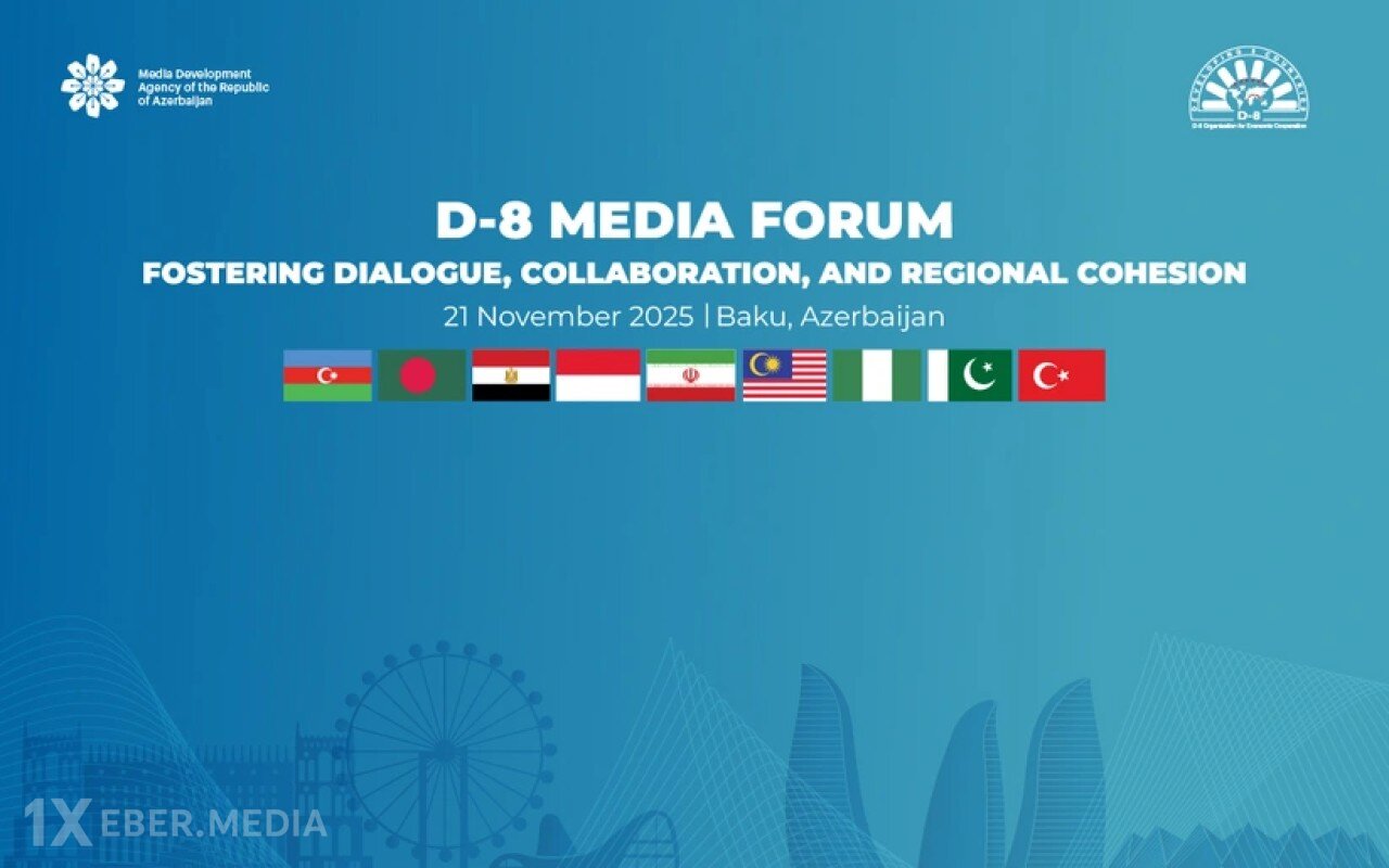 Bakıda D-8 Media Forumu keçiriləcək