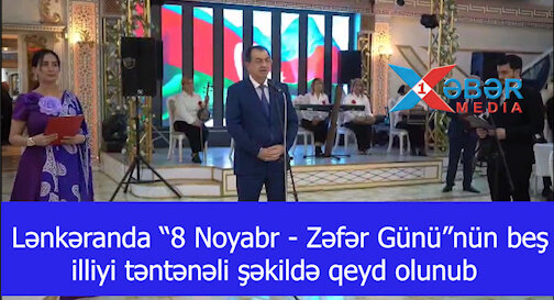 Lənkəranda “8 Noyabr - Zəfər Günü”nün beş illiyi təntənəli şəkildə qeyd olunub-VİDEO