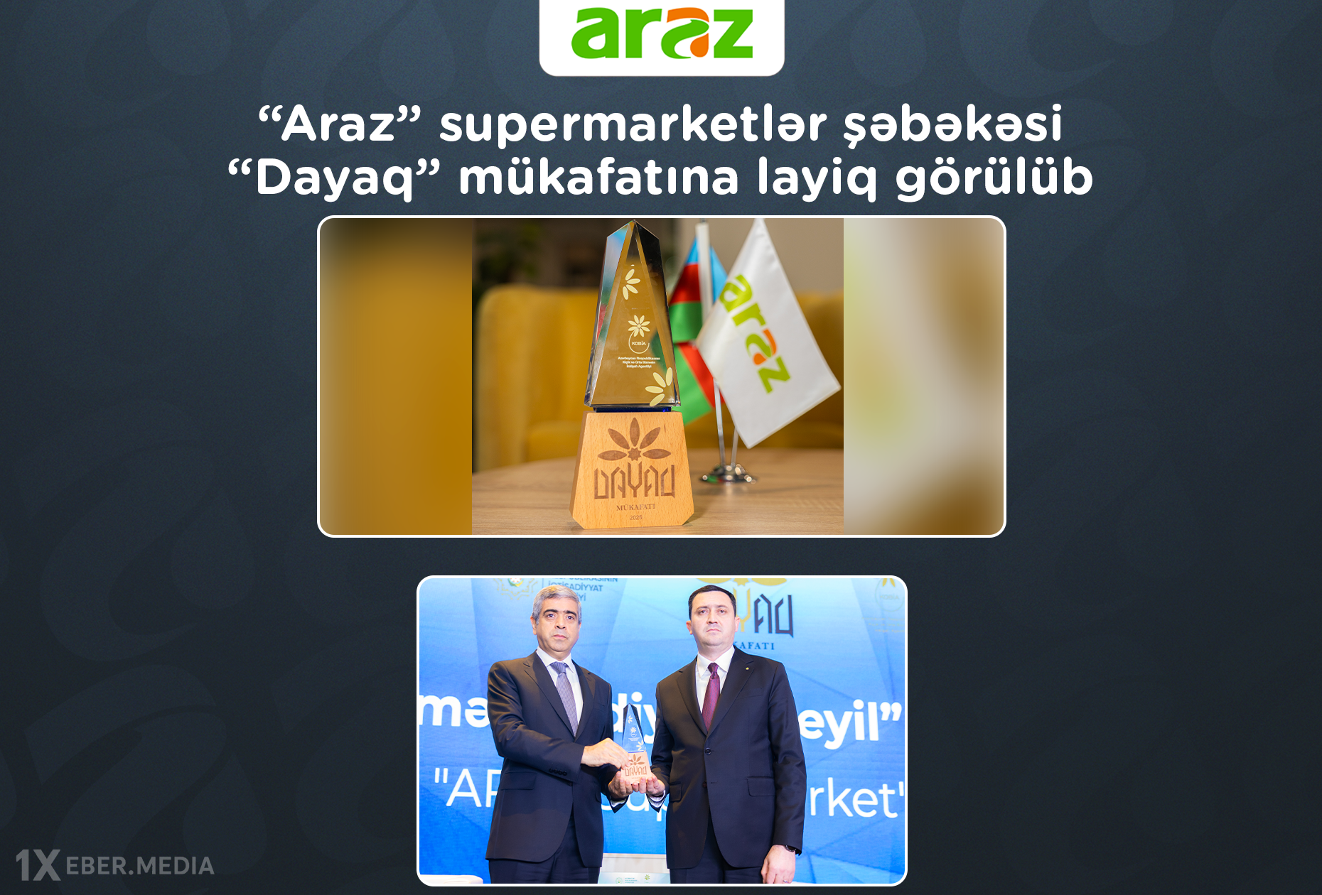 “Araz” supermarketlər şəbəkəsi “Dayaq” mükafatına layiq görülüb