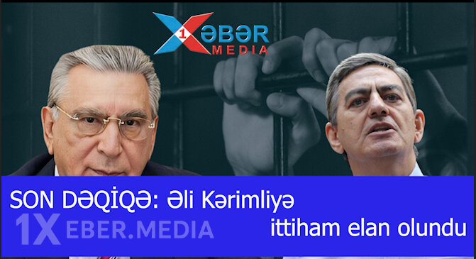 SON DƏQİQƏ: Əli Kərimliyə ittiham elan olundu-VİDEO
