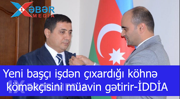 Yeni başçı işdən çıxardığı köhnə köməkçisini müavin gətirir-İDDİA-VİDEO