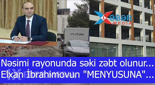 Nəsimi rayonunda səki zəbt olunur...Elxan İbrahimovun "MENYUSUNA"...VİDEO