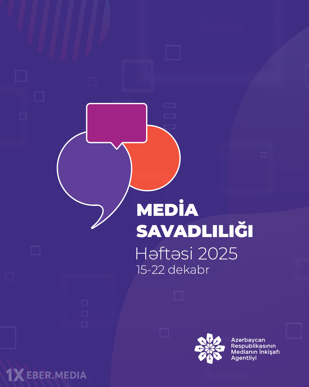 15–22 dekabr tarixlərində Medianın İnkişafı Agentliyinin təşəbbüsü ilə “Media Savadlılığı” Həftəsi keçiriləcək