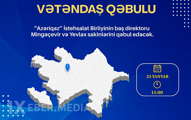“Azəriqaz” rəhbərliyinin Mingəçevirdə vətəndaş qəbulu keçirəcək