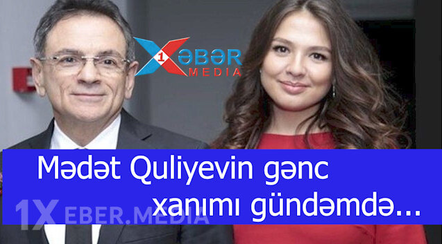 Mədət Quliyevin gənc xanımı gündəmdə...-VİDEO