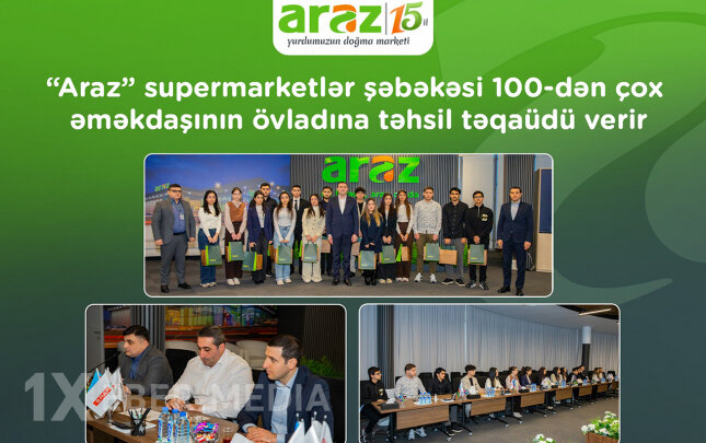 “Araz” 100-dən çox əməkdaşının övladına təhsil təqaüdü verir