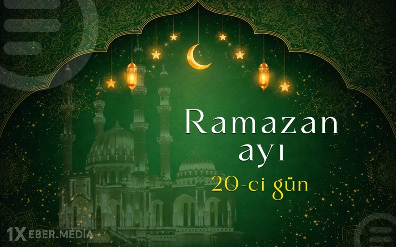 Ramazanın 20-ci gününün duası - İmsak və iftar vaxtı
