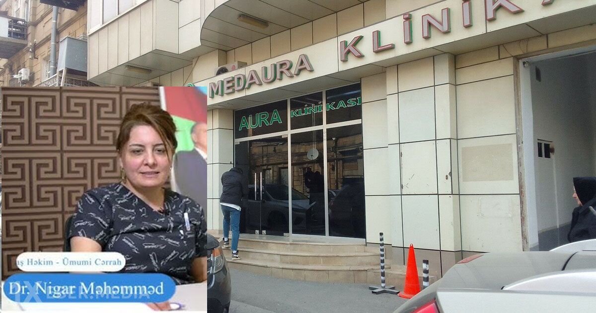 240 min vergi borcu, ölüm və koma qalmaqalları... – “MedAura” klinikası adını niyə dəyişir?