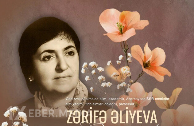 Zərifə Əliyeva yalnız böyük alim deyildi, o, həm də əsl ziyalı idi