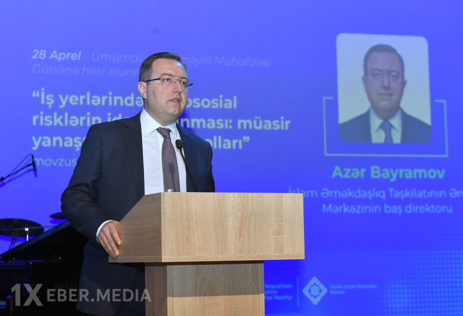 Baş direktor: İşlə bağlı qəzalar və xəstəliklər qlobal səviyyədə iqtisadi itkiyə səbəb olur