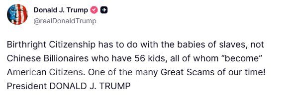 Tramp doğumla vətəndaşlığı “müasir dövrün ən böyük fırıldaqlarından biri” adlandırıb