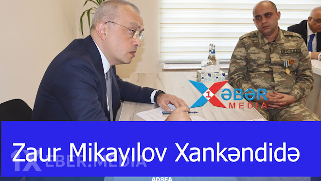Zaur Mikayılov Xankəndi şəhərində vətəndaş qəbulu keçirib-VİDEO