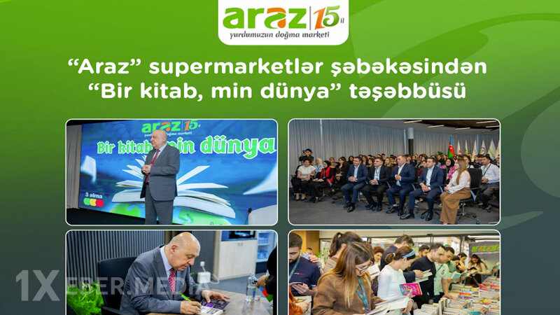 "Araz" supermarketlər şəbəkəsindən "Bir kitab, min dünya" təşəbbüsü