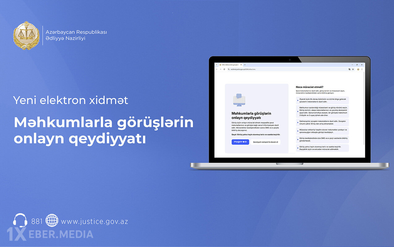 “Məhkumlarla görüşlərin onlayn qeydiyyatı” xidməti istifadəyə verildi - Foto