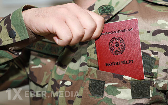 Kimlər yenidən hərbi xidmətə aparılacaq? — AÇIQLAMA