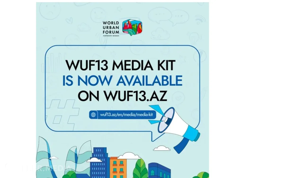 Media nümayəndələri üçün "WUF13 Media Kit" hazırlanıb