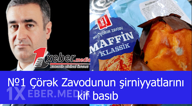 №1 Çörək Zavodunun şirniyyatlarını kif basıb-VİDEO