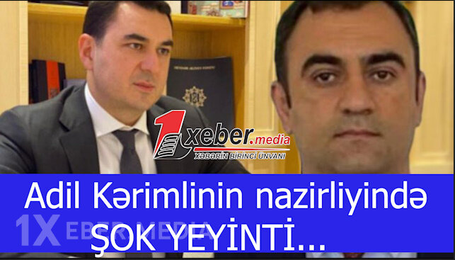 Adil Kərimlinin nazirliyində ŞOK YEYİNTİ...-VİDEO