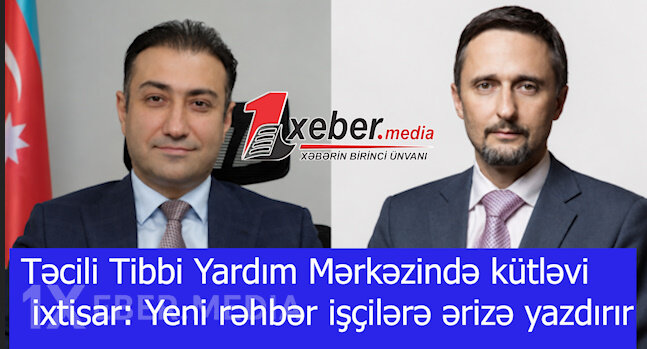 Təcili Tibbi Yardım Mərkəzində kütləvi ixtisar: Yeni rəhbər işçilərə ərizə yazdırır-VİDEO