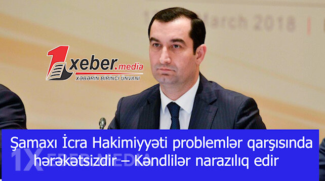 Şamaxı İcra Hakimiyyəti problemlər qarşısında hərəkətsizdir – Kəndlilər narazılıq edir-VİDEO