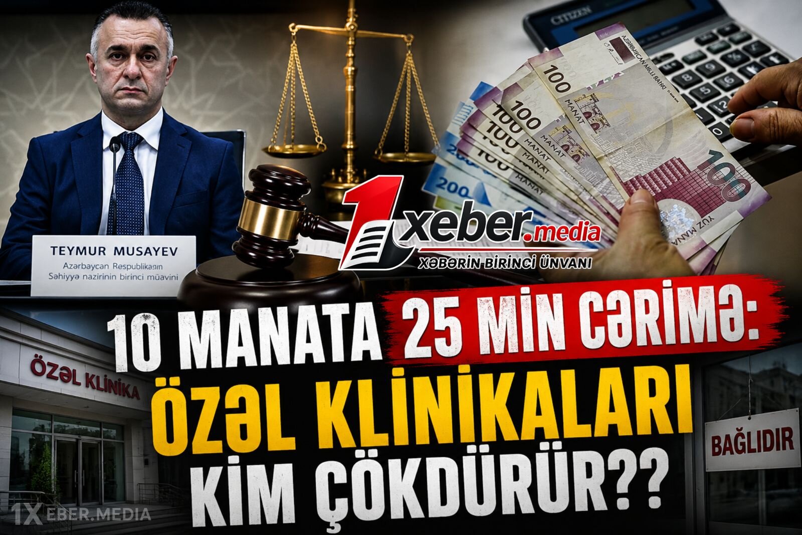 10 manata 25 min cərimə: Özəl klinikaları kim çökdürür???