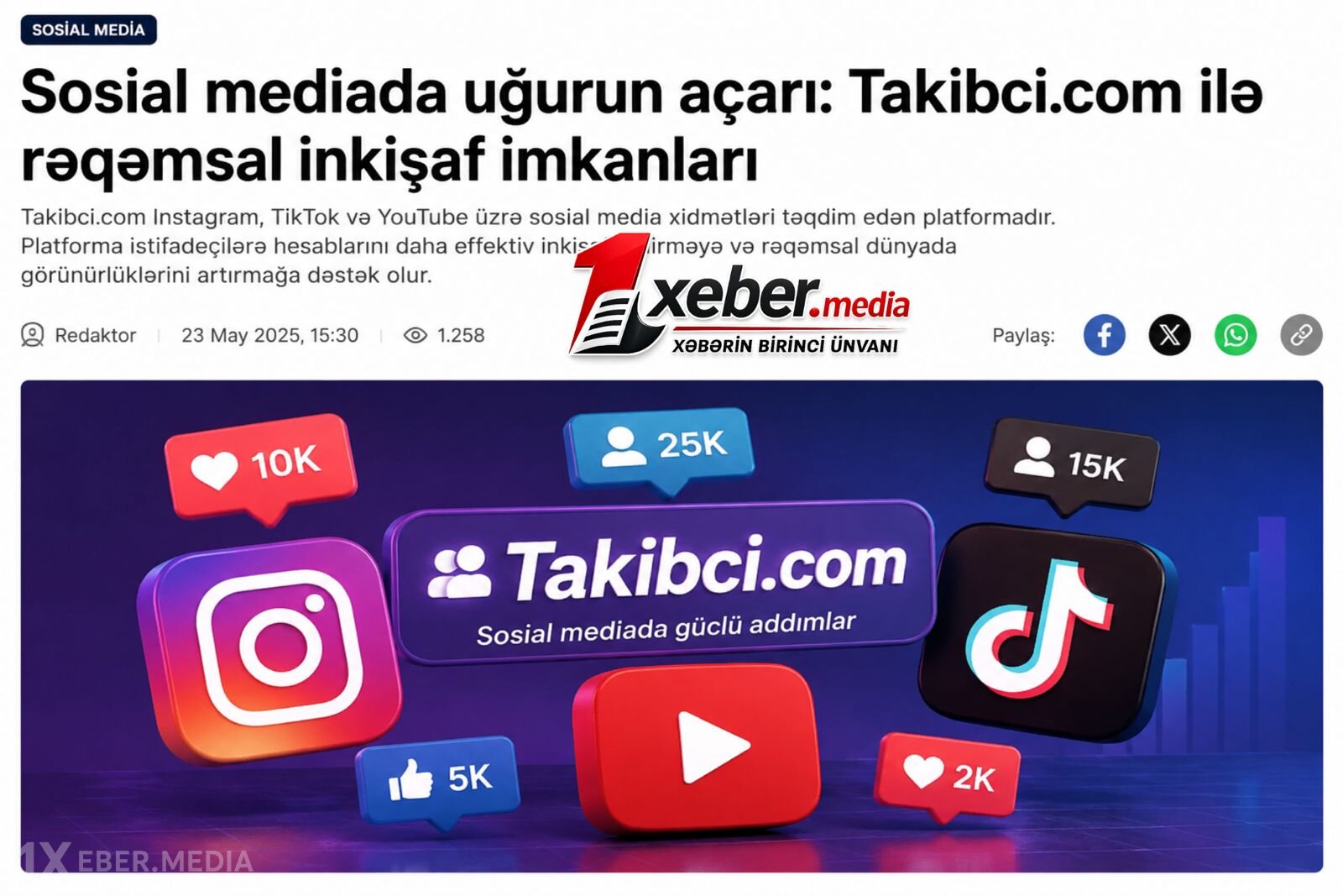 Sosial mediada uğurun açarı: Takibci.com ilə rəqəmsal inkişaf imkanları
