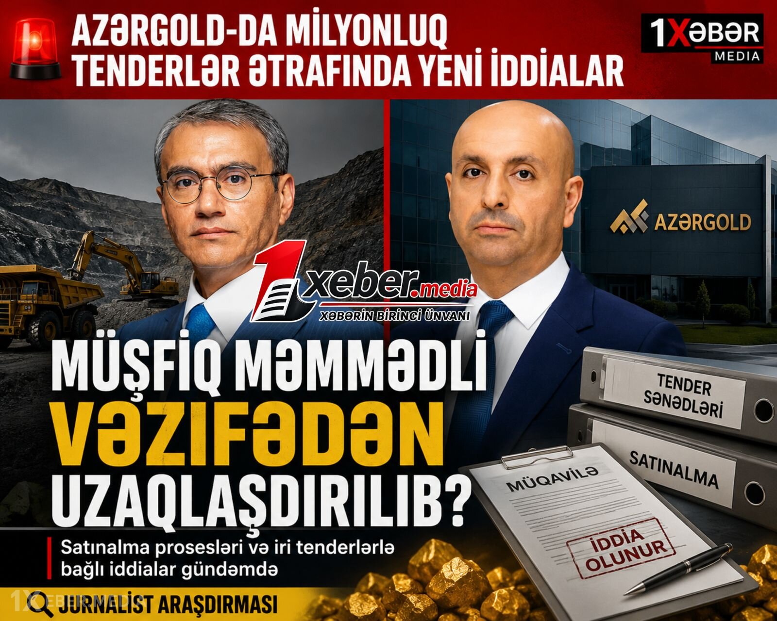 AZƏRGOLD-da milyonluq tenderlər ətrafında yeni iddialar: Müşfiq Məmmədli vəzifədən uzaqlaşdırılıb?