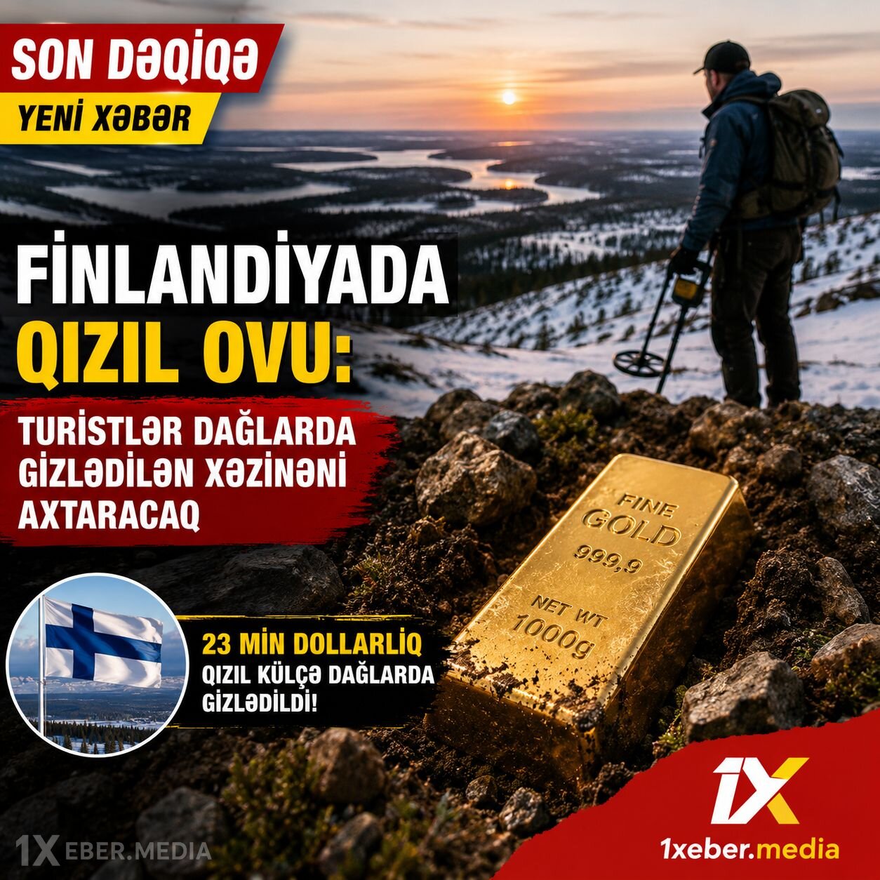 “23 min dollarlıq qızıl külçə dağlarda gizlədildi”