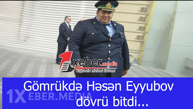 Gömrükdə Həsən Eyyubov dövrü bitdi...VİDEO
