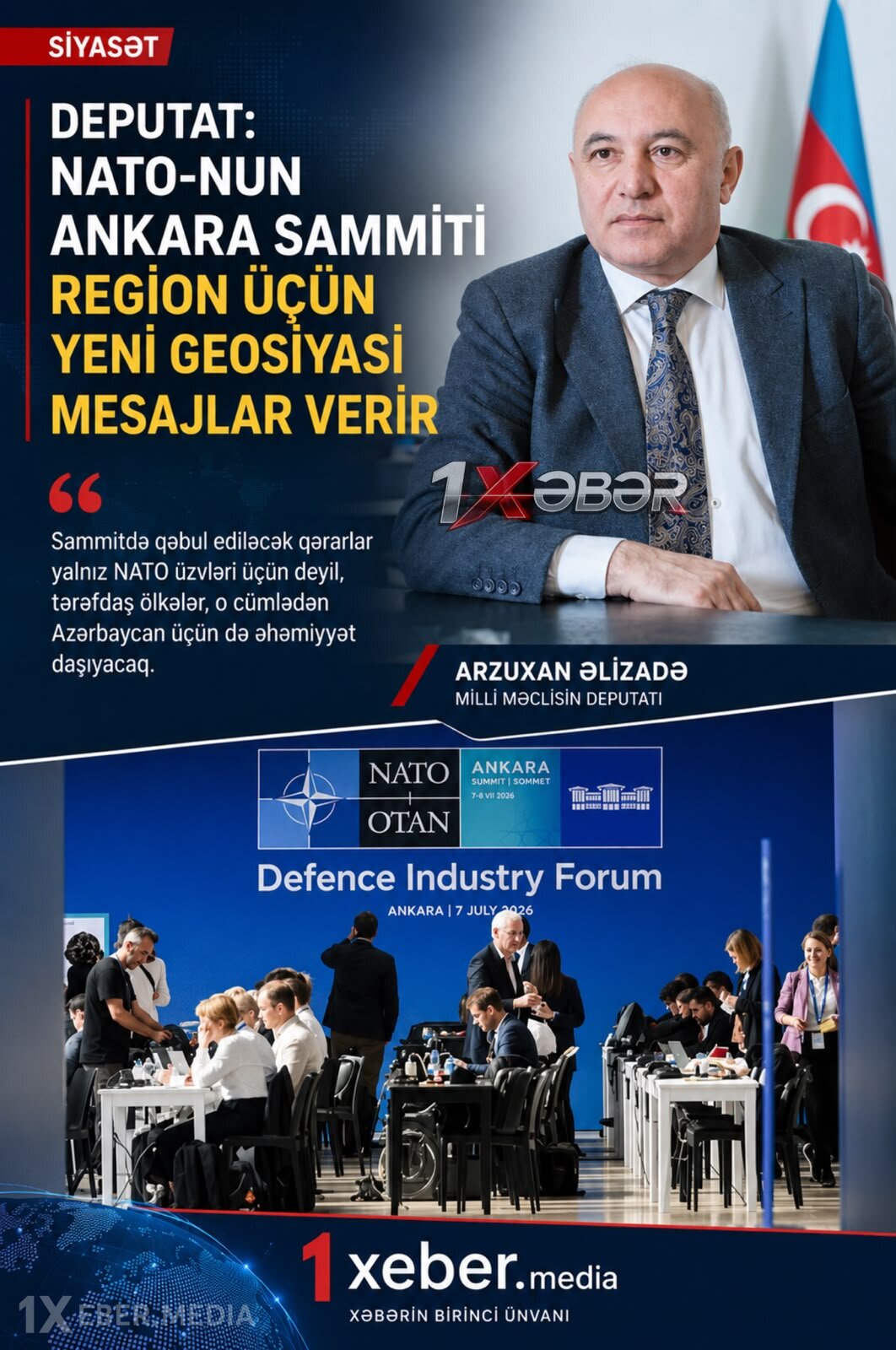 Deputat: NATO-nun Ankara Sammiti region üçün yeni geosiyasi mesajlar verir