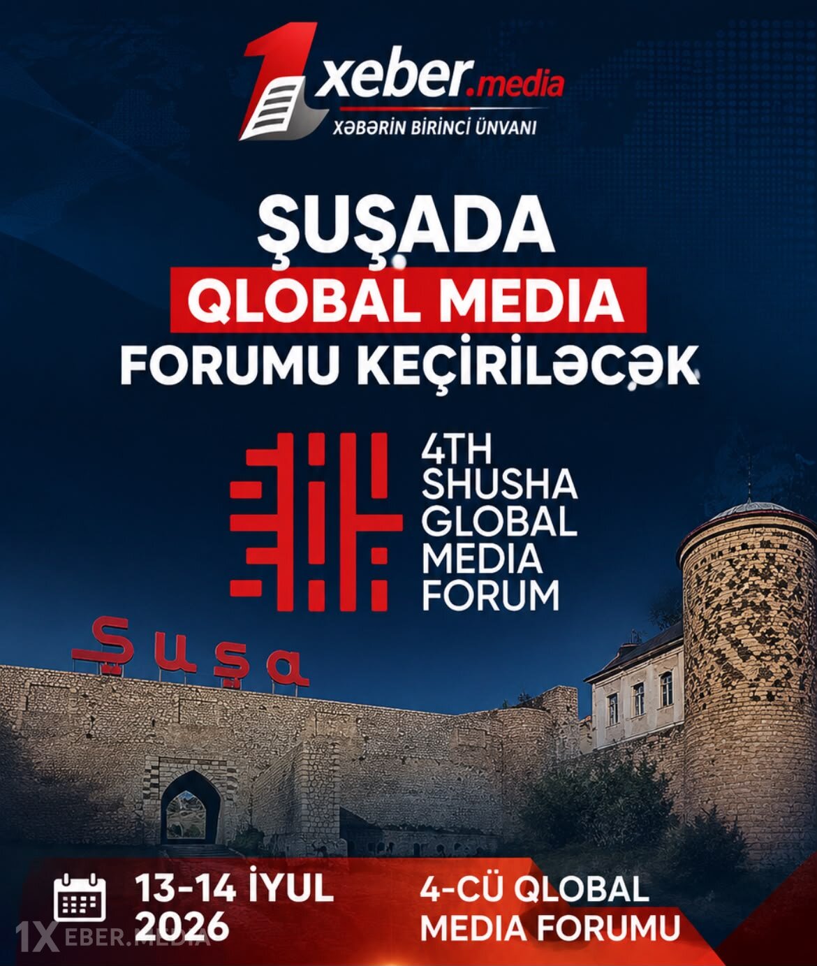 Şuşada Qlobal Media Forumu keçiriləcək-VİDEO