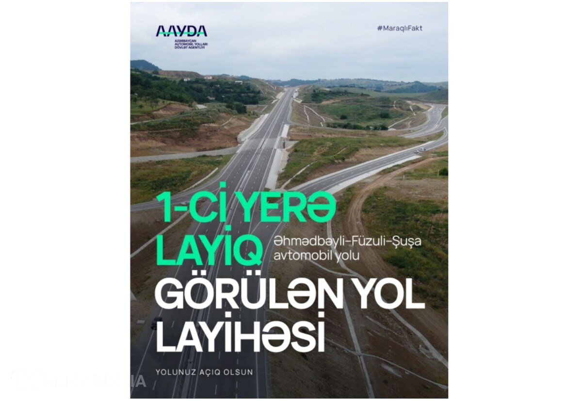 Əhmədbəyli-Füzuli-Şuşa avtomobil yolu "İnnovativ İnşaat Metodologiyası" üzrə qalib oldu
